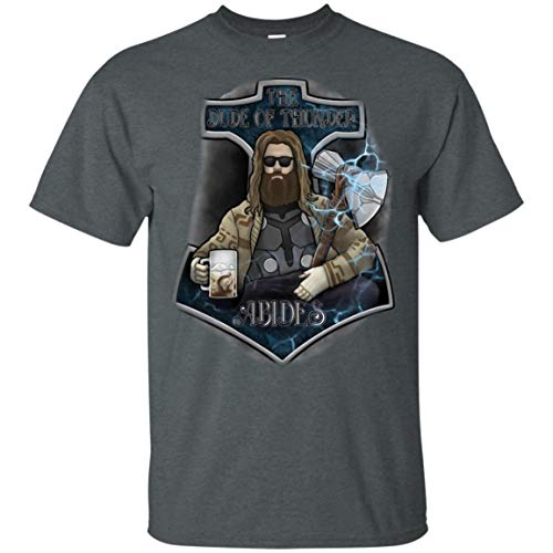 Thor Fat The Dude of Thunder Abides Unisex T-Shirt Dark Heather